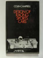 Design of Racing Sports Cars: Campbell, Colin
